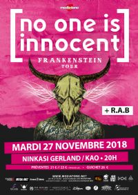 No one is Innocent + R.A.B au Ninkasi Kao. Le mardi 27 novembre 2018 à Lyon. Rhone.  20H00